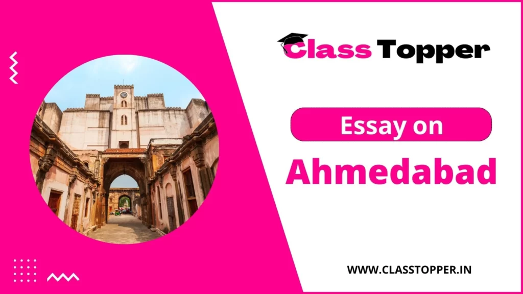 Essay on Ahmedabad