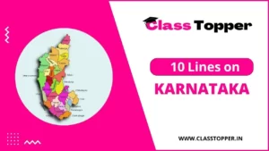 10 Lines on Karnataka in Hindi – कर्नाटक पर लघु निबंध