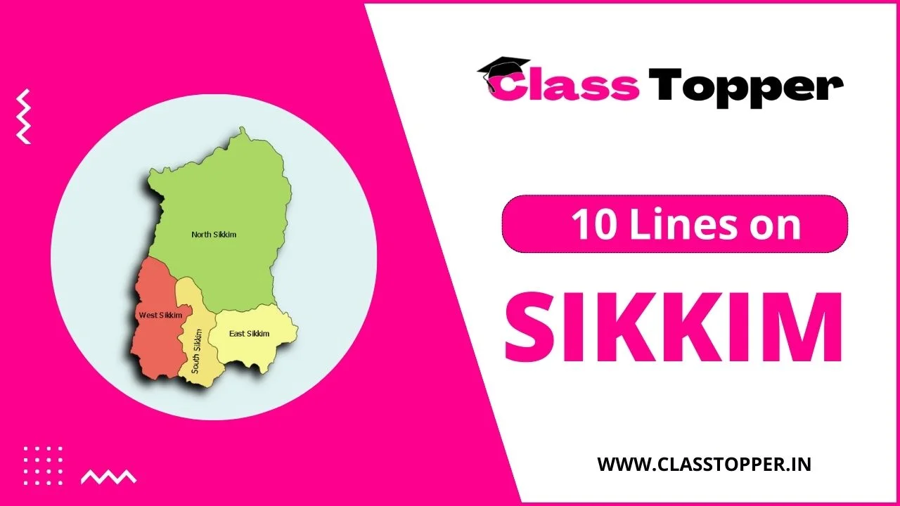 10 Lines About Sikkim in Hindi | सिक्किम क बारे में पूरी जानकारी