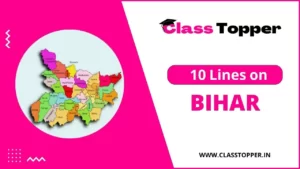 10 Lines About Bihar in Hindi – बिहार के बारे में 10 लाइन
