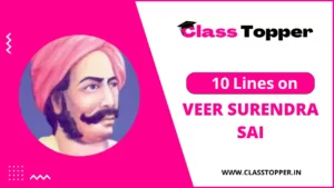 10 Lines About Veer Surendra Sai in Hindi and Odia Language