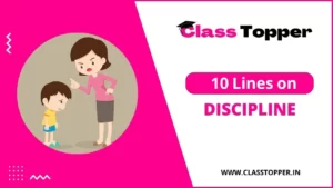 10 Lines on Discipline in Hindi – अनुशासन पर 10 लाइन