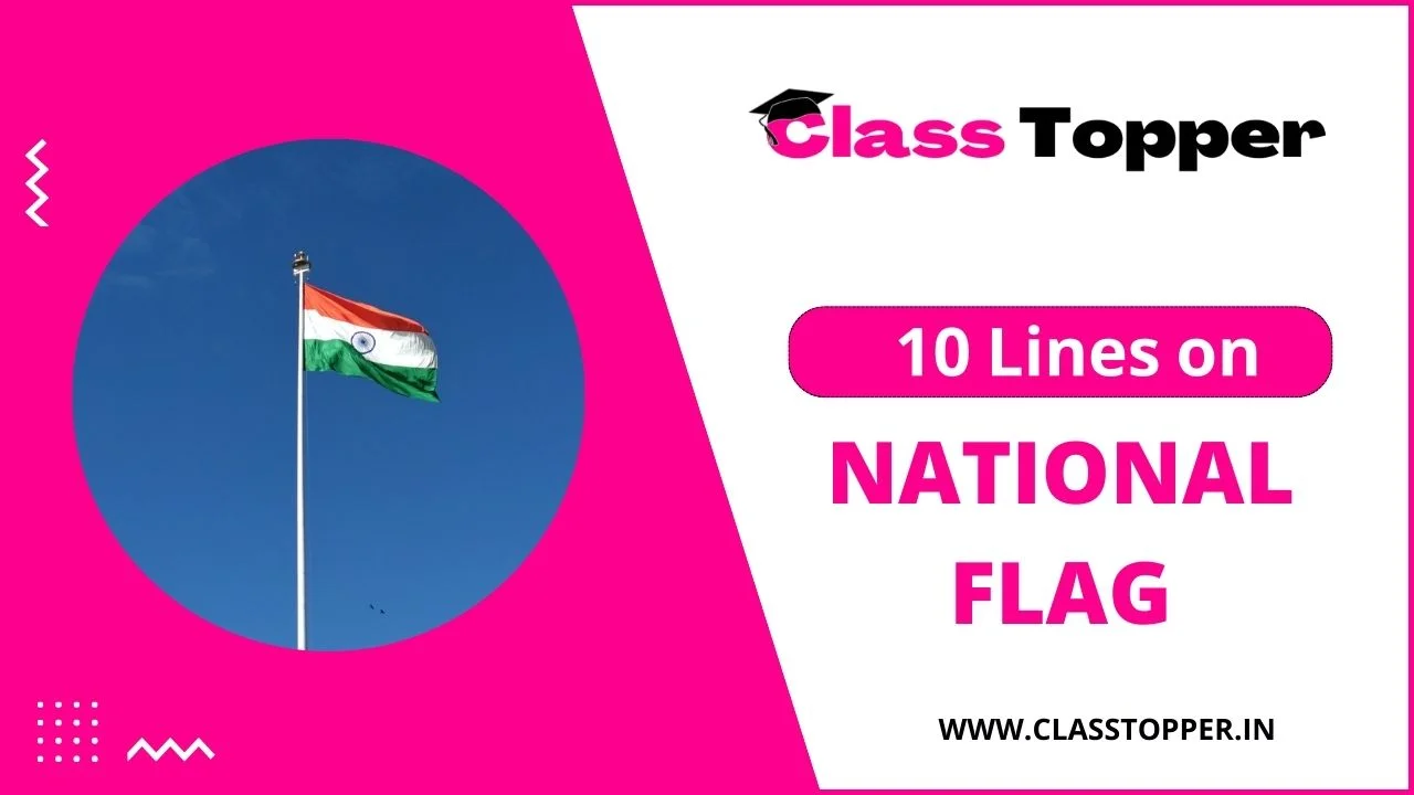 10 Lines on National Flag of India for Children and Students