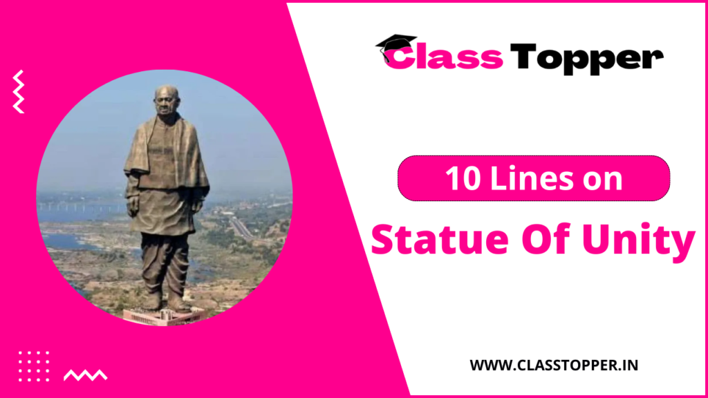 10 Lines Essay On Statue Of Unity