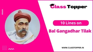 10 Lines on Bal Gangadhar Tilak in Hindi for Kids and Students