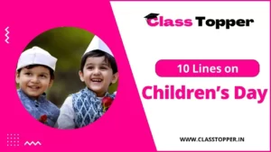 10 Lines on Children’s Day in Hindi for Kids and Students