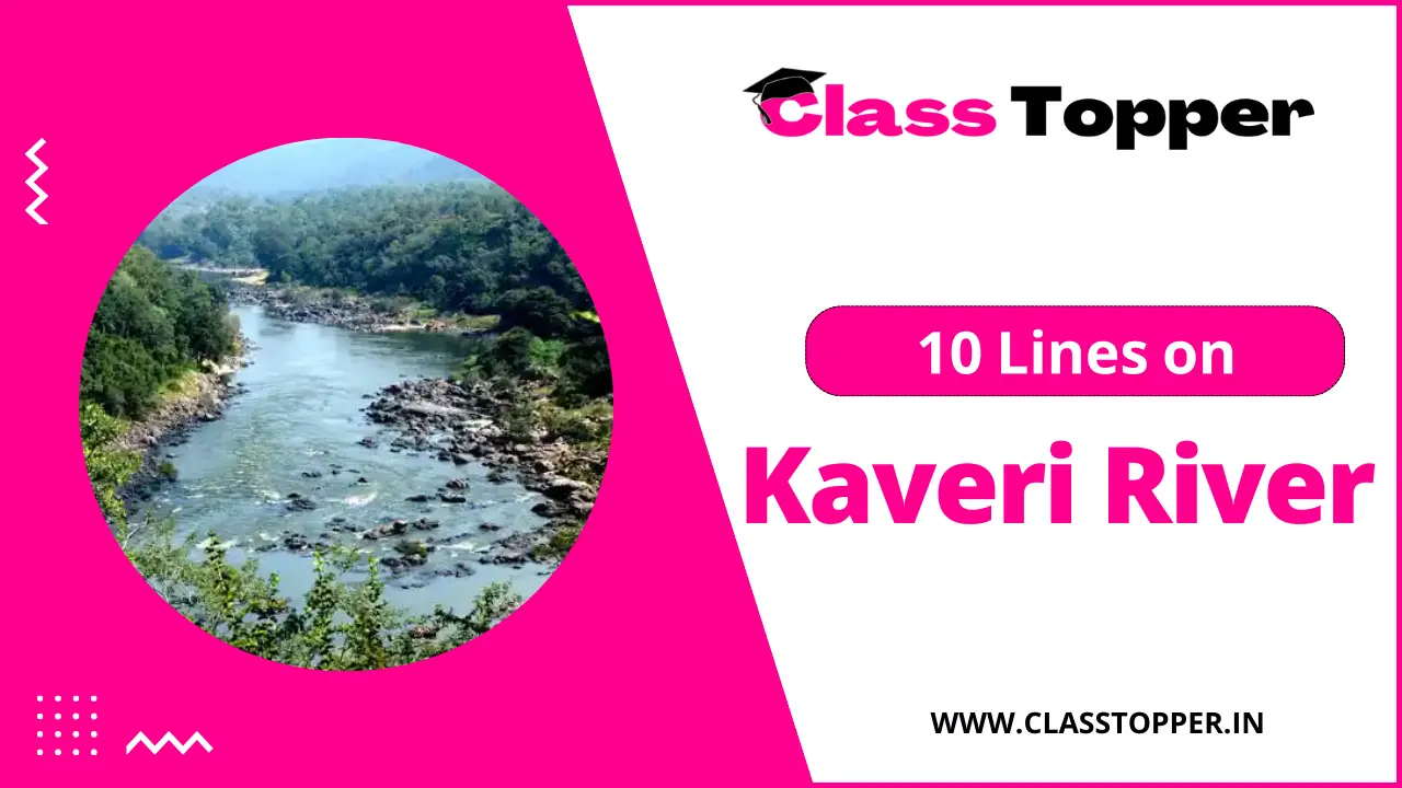 कावेरी नदी पर 10 लाइन | 10 Lines on Kaveri River in Hindi