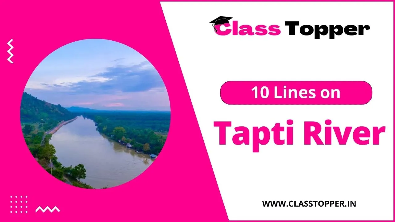 ताप्ती नदीपर 10 लाइन | 10 Lines Essay on Tapti River in Hindi