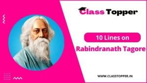 10 Lines on Rabindranath Tagore in Hindi for Kids and Students