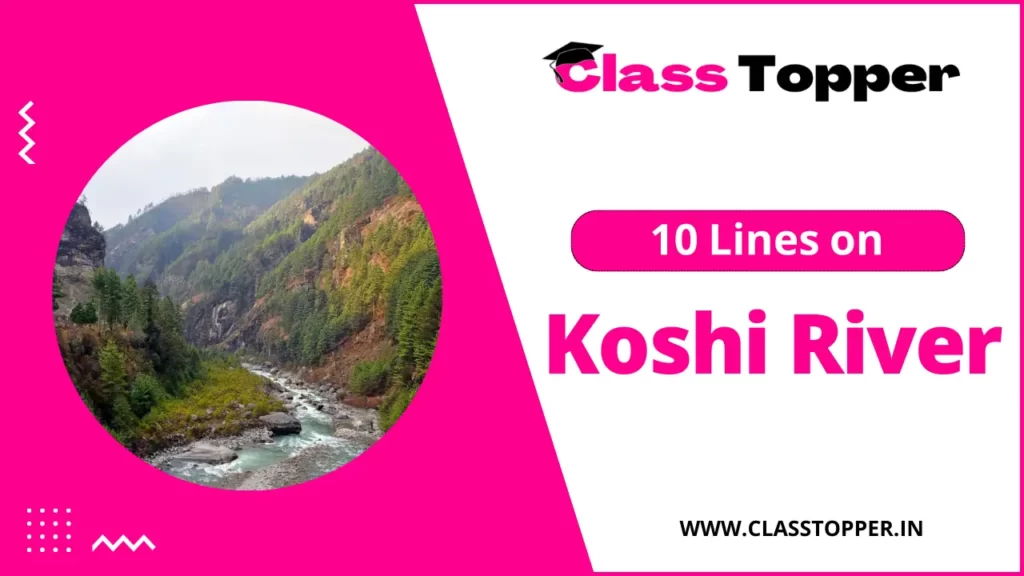 10 Lines on Koshi River in Hindi
