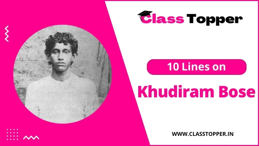 10 Lines on Khudiram Bose in Hindi