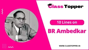 डॉ बी आर अम्बेडकर पर 10 लाइन | 10 Lines on B R Ambedkar in Hindi