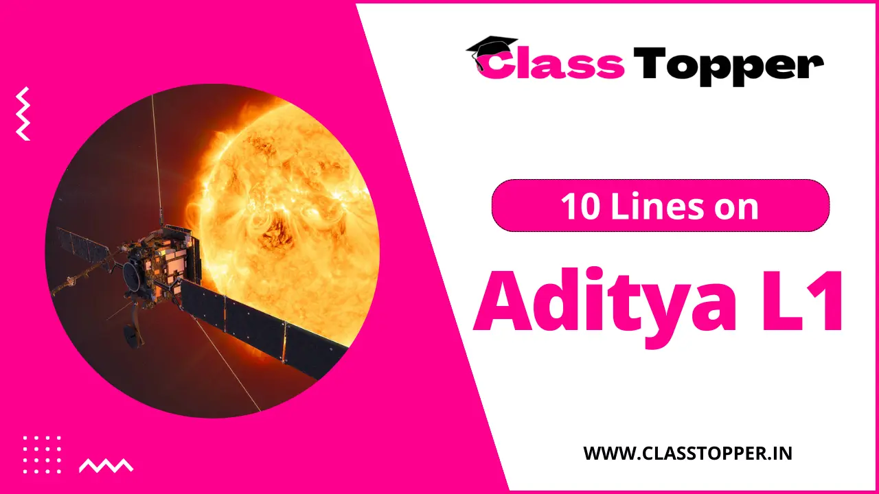 10 Lines on Aditya L1 Mission