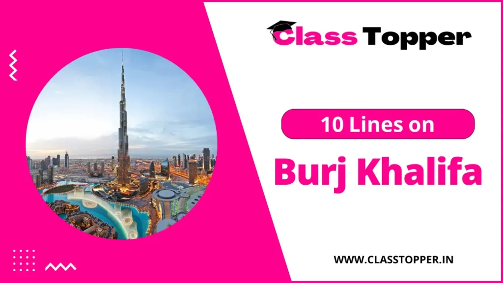 10 Lines on Burj Khalifa