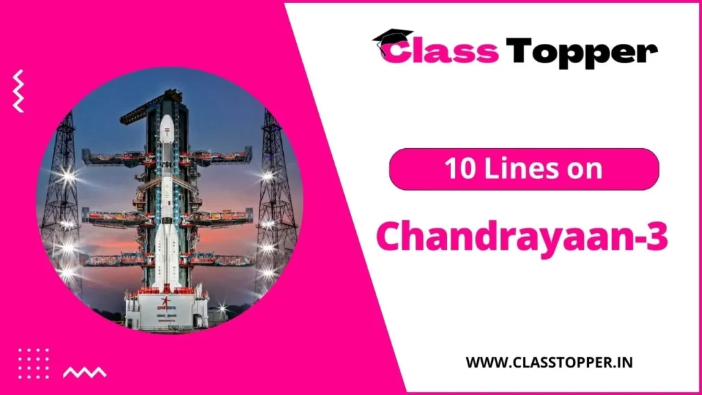10 Lines on Chandrayaan-3