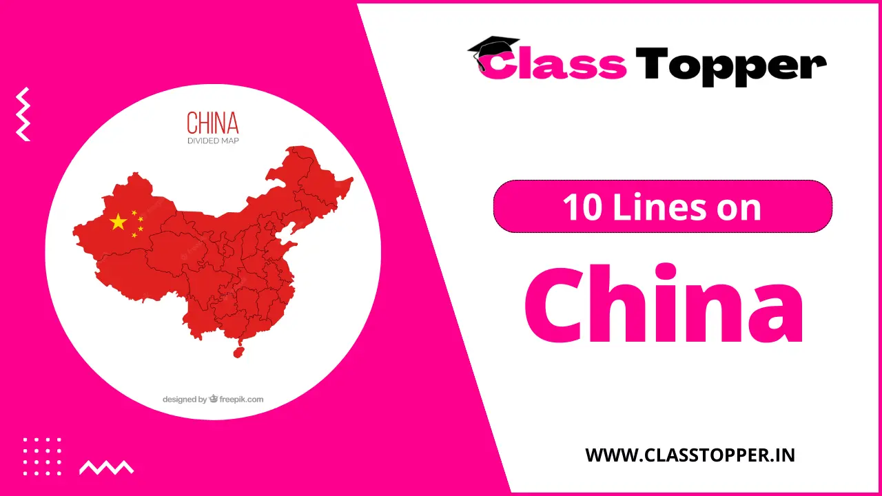 10 Lines on China