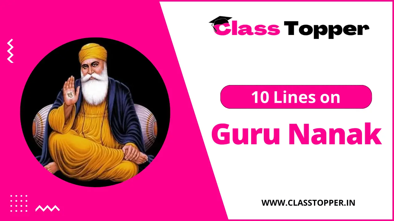 10 Lines on Guru Nanak for Children and Students