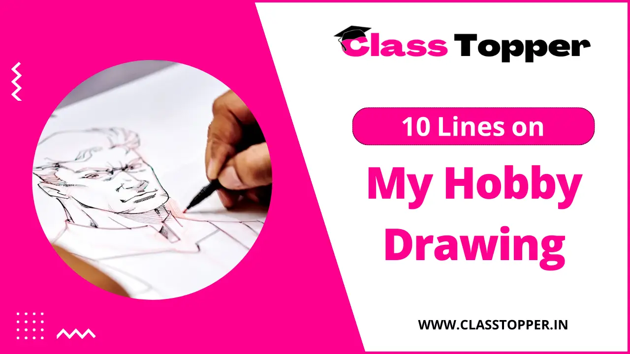 10 Lines on My Hobby Drawing