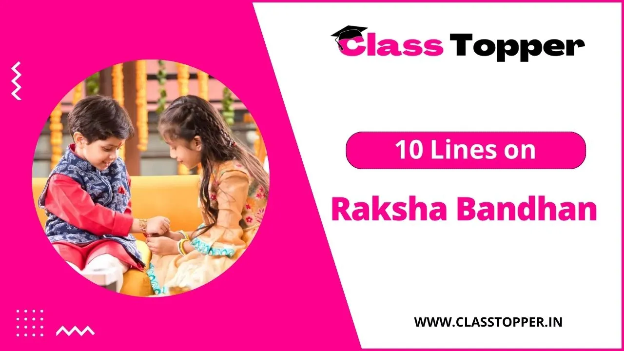 10 Lines on Raksha Bandhan for Children and Students