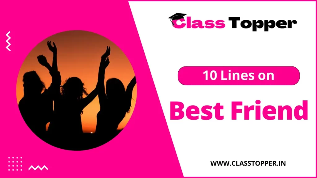 my best friend 10 lines for class 1st