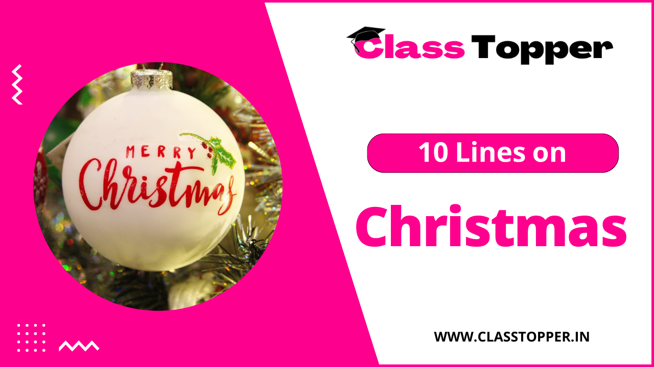 10 Lines on Christmas for Children and Students