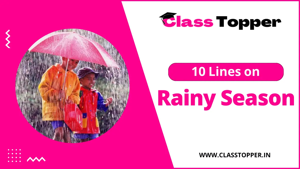 10 Lines on Rainy Season for Children and Students