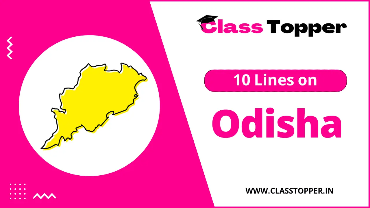 10 Lines on Odisha State for Children and Students